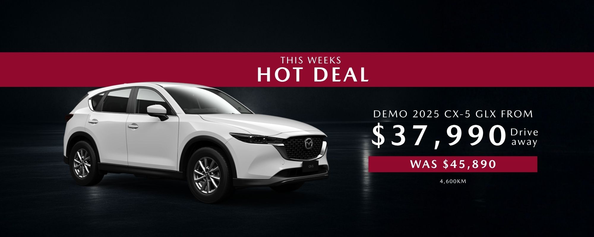 Cx 5 Weekly Hot Deal Banner